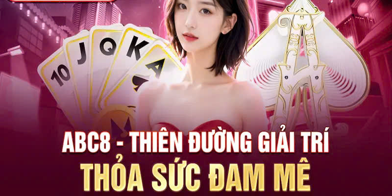 Cần lưu ý gì khi tham gia chơi casino Abc8