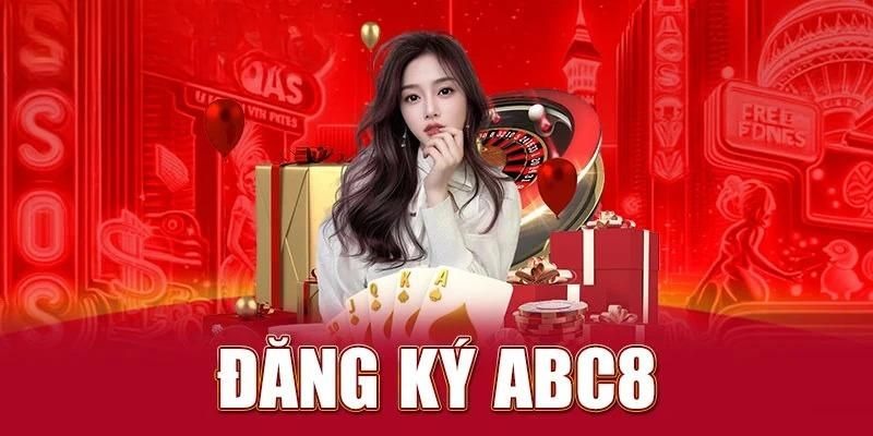 Lợi ích nhận được khi chọn đăng ký Abc8