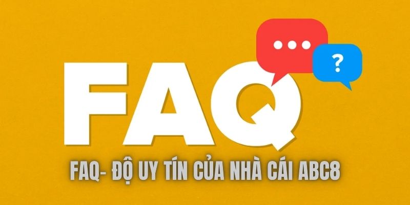 Giải đáp các thắc mắc mà người chơi hay gặp về Abc8